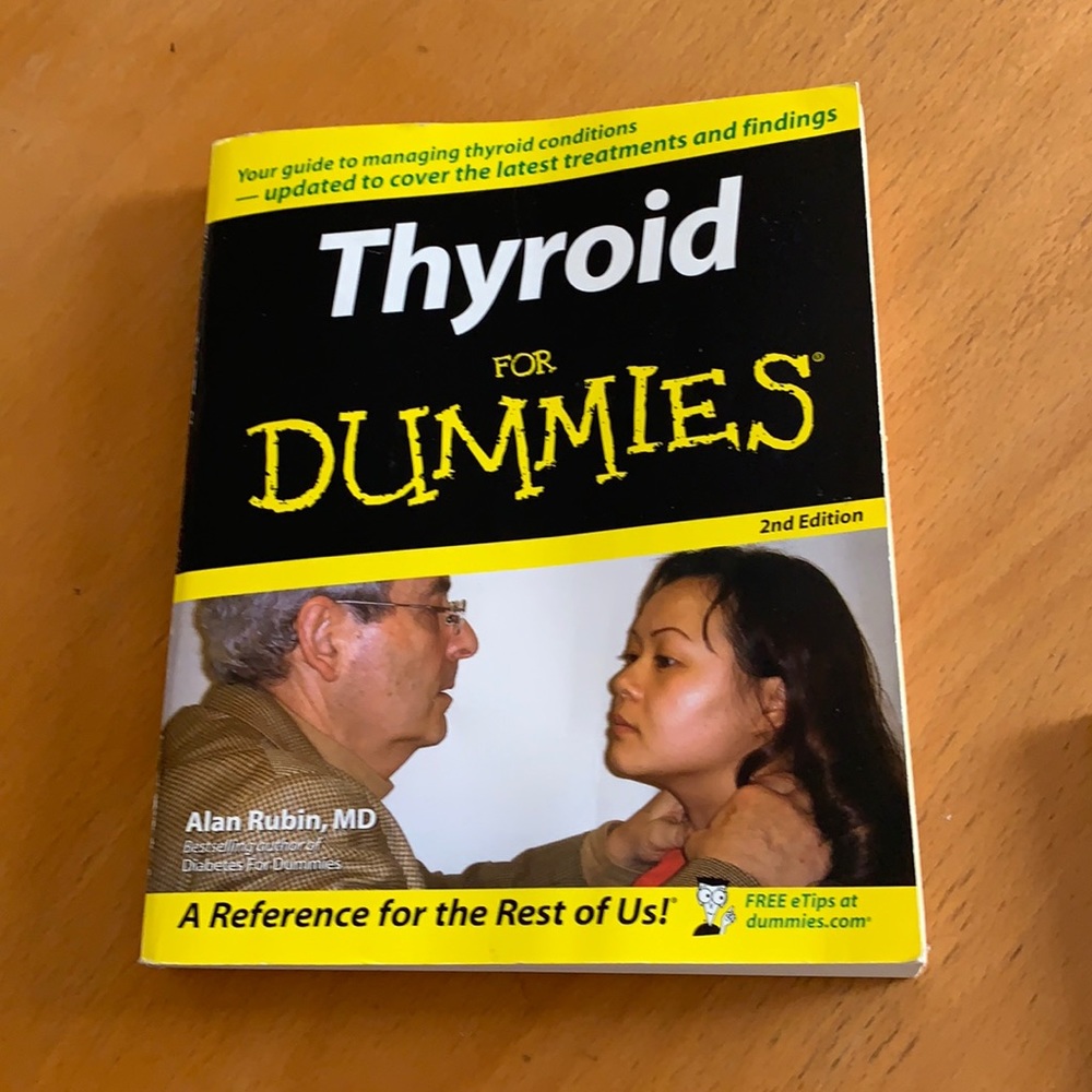 Thyroid for dummies!